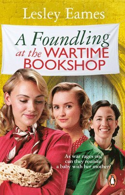 bokomslag Foundling at the Wartime Bookshop