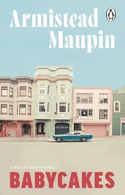 Armistead Maupin - Babycakes, Häftad