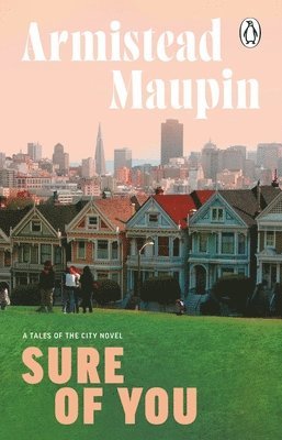 Armistead Maupin - Sure Of You, Häftad