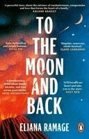 Eliana Ramage - To the Moon and Back, Häftad. Tillgänglighet: Kommande