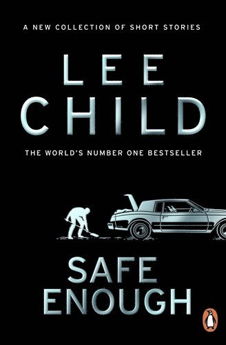 Lee Child - Safe Enough, Häftad