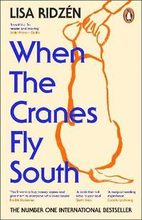 bokomslag When the Cranes Fly South