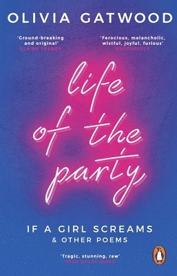 Olivia Gatwood - Life of the Party, Häftad