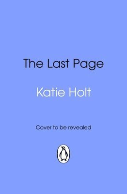 Katie Holt - Last Page, Häftad