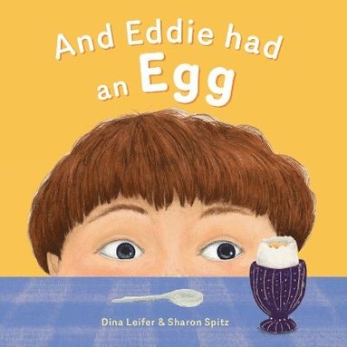 bokomslag And Eddie Had An Egg