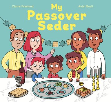 Claire Freeland - My Passover Seder, Inbunden