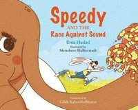 bokomslag Speedy and the Race against Sound