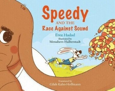bokomslag Speedy and the Race against Sound