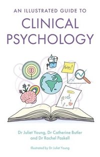 bokomslag An Illustrated Guide to Clinical Psychology