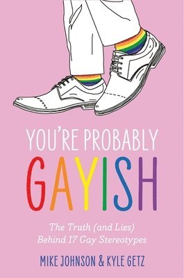 bokomslag You're Probably Gayish
