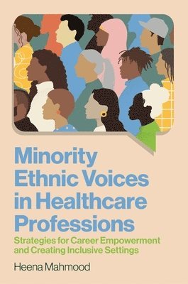 bokomslag Minority Ethnic Voices in Healthcare Professions