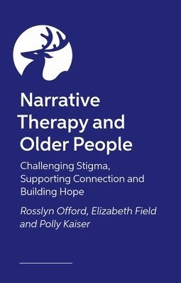 Narrative Therapy and Older People 1