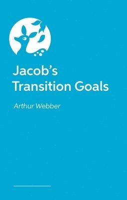 Jacobs Transition Goals 1