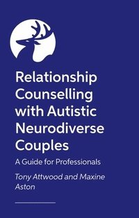 bokomslag Relationship Counselling with Autistic Neurodiverse Couples