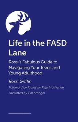 Life in the FASD Lane 1