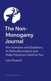 bokomslag The Non-Monogamy Journal