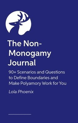 The Non-Monogamy Journal 1