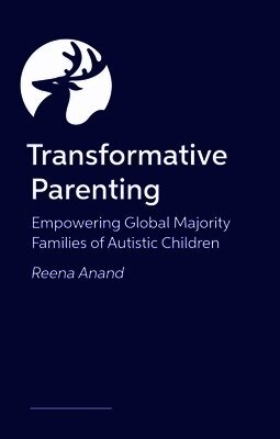 Reena Anand - Transformative Parenting, Häftad