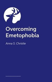 bokomslag Conquer Your Emetophobia