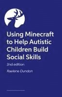 bokomslag Using Minecraft to Help Autistic Children Build Social Skills 2/e