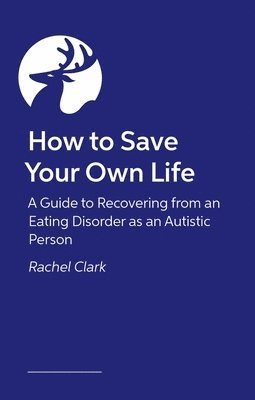 bokomslag How to Save Your Own Life