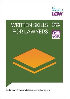 Katharine Blow - SQE2 - Written Skills for Lawyers 4e, Häftad
