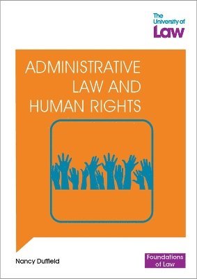 bokomslag Foundations of Law - Administrative Law and Human Rights