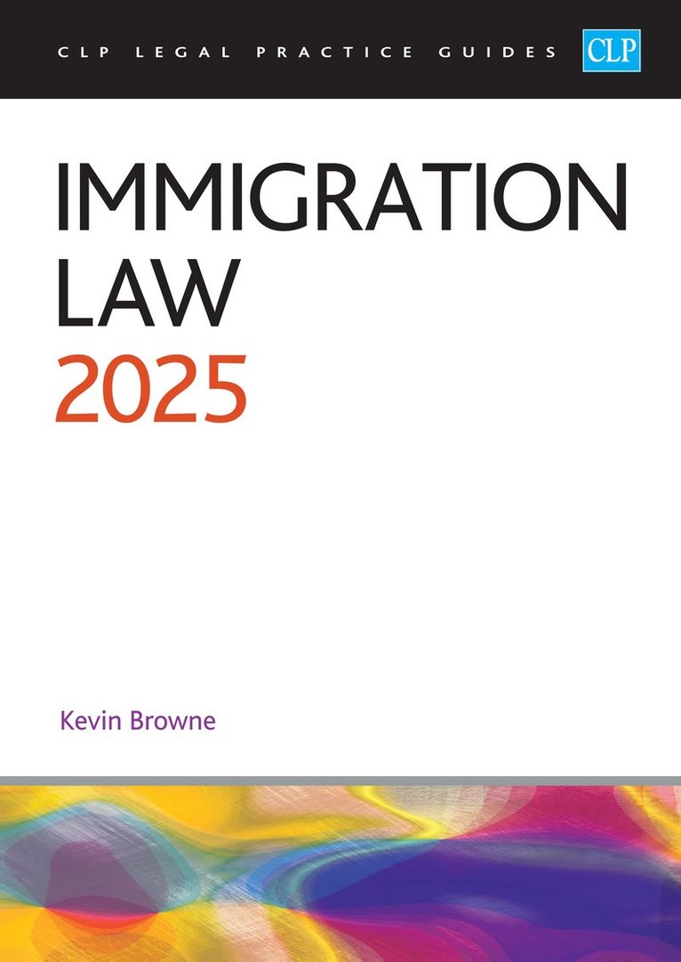 Browne - Immigration Law 2025, Häftad