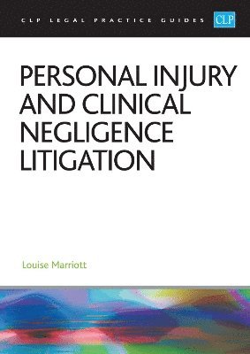 bokomslag Personal Injury and Clinical Negligence Litigation 2025