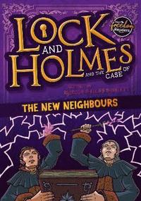 bokomslag Lock and Holmes: And the Case of the New Neighbours