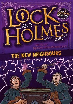 bokomslag Lock and Holmes: And the Case of the New Neighbours