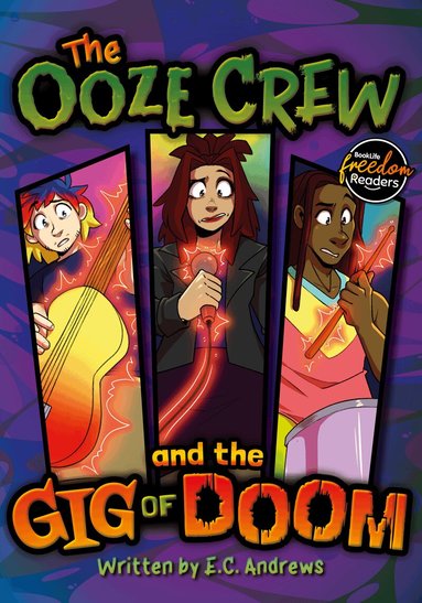 E.C. Andrews - Ooze Crew and the Gig of Doom, Häftad