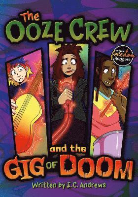 bokomslag Ooze Crew and the Gig of Doom