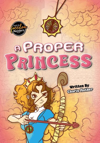 Charis Mather - Proper Princess, Häftad