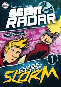 bokomslag Chase the Storm (Nathan Chase Agent of RADAR #1)
