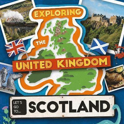 Let's Go To Scotland 1