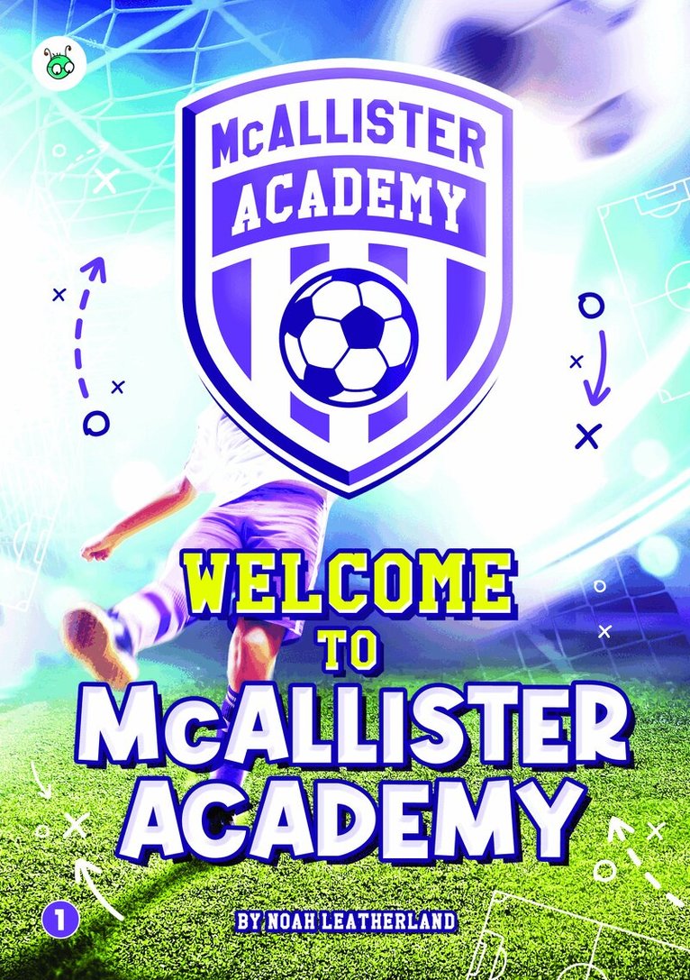 Noah Leatherland, Rebecca Phillips-Bartlett - McAllister Academy: Welcome to McAllister Academy, Häftad. Tillgänglighet: Lägg i varukorg