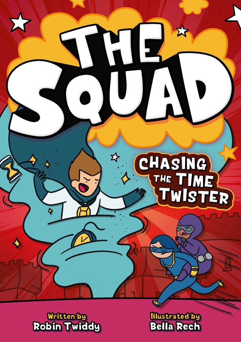 Robin Twiddy, Noah Leatherland - Chasing the Time Twister, Häftad