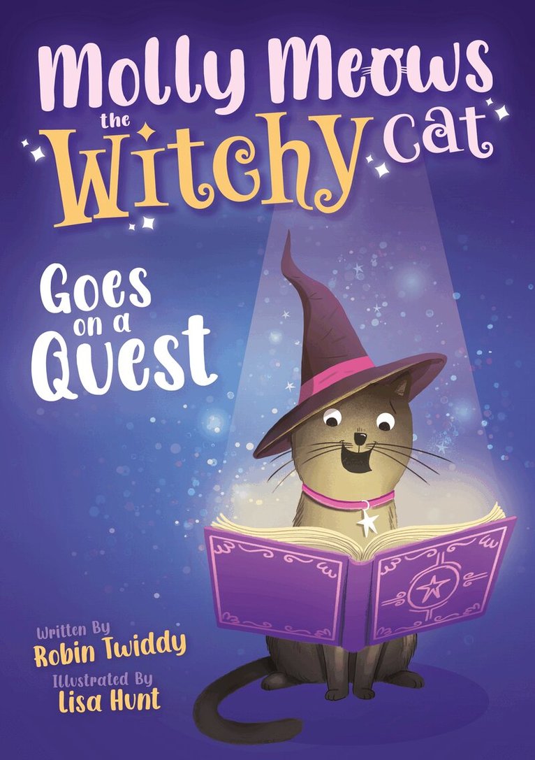 Robin Twiddy, Elise Carraway - Molly Meows The Witchy Cat Goes on a Quest, Häftad. Tillgänglighet: Lägg i varukorg