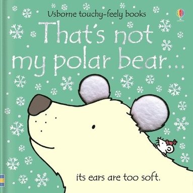 bokomslag That's Not My Polar Bear.: A Christmas, Holiday and Winter Book