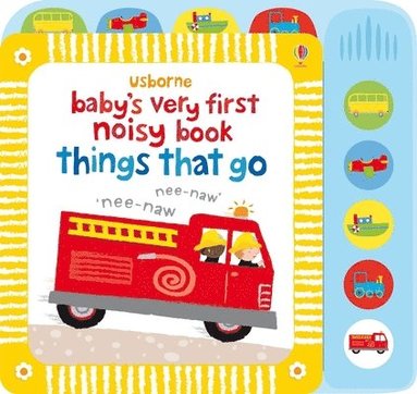 bokomslag Baby's Very First Noisy Book Things That Go
