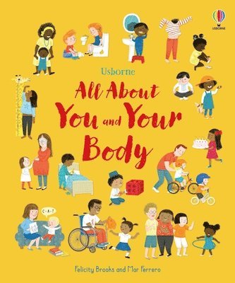bokomslag All about You and Your Body