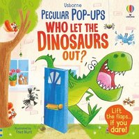 bokomslag Who Let the Dinosaurs Out?