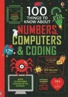 bokomslag 100 Things to Know about Numbers, Computers & Coding