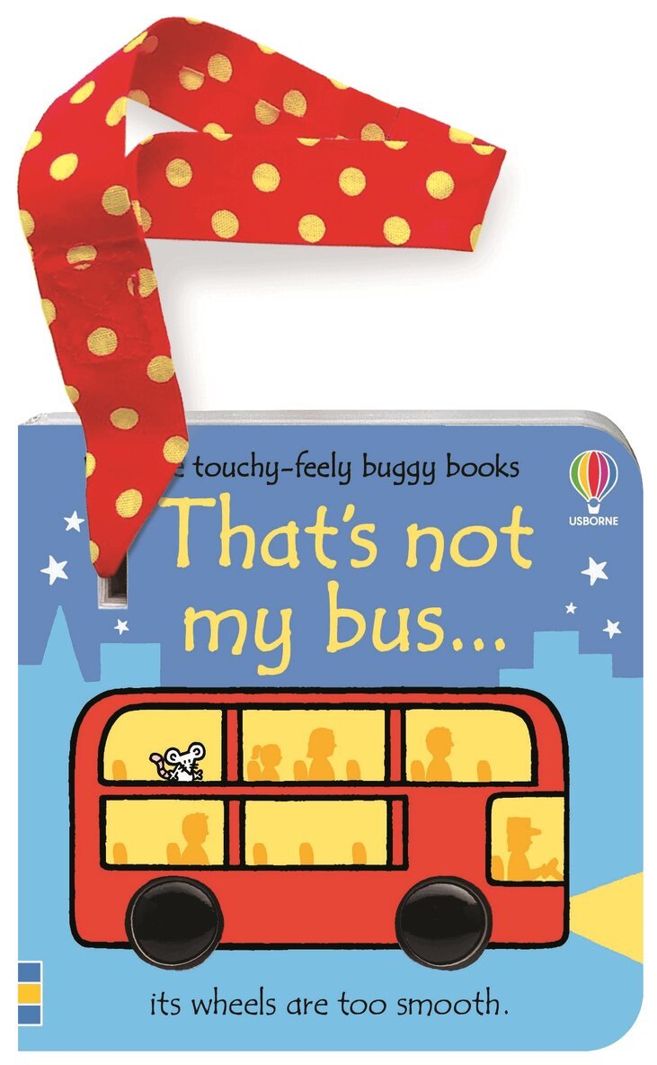 Fiona Watt - That's not my bus... buggy book, Kartonnage. Tillgänglighet: Tillfälligt slut