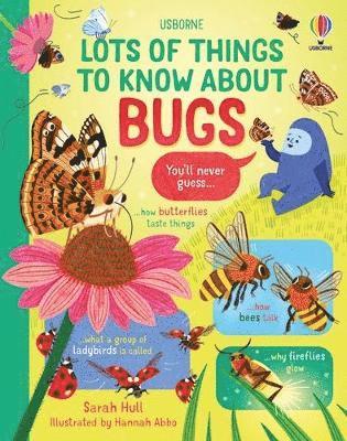 Lots of Things to Know About Bugs 1