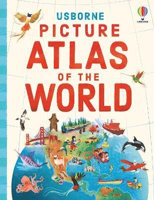 Tom Mumbray - Usborne Picture Atlas of the World, Inbunden