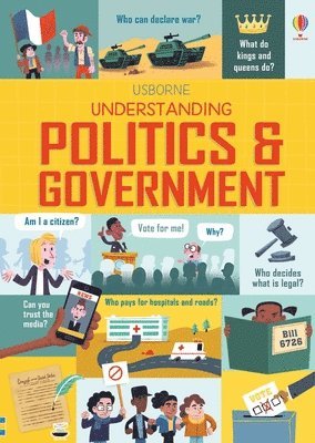 Rosie Hore, Alex Frith, Louie Stowell - Understanding Politics and Government, Inbunden