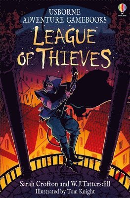 Sarah Crofton, W. J. Tattersdill - League of Thieves, Häftad