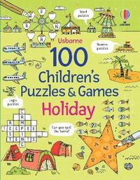 bokomslag 100 Children's Puzzles and Games: Holiday